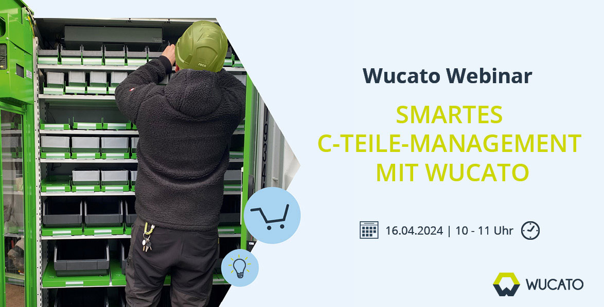 Jetzt zum Webinar anmelden: Smartes C-Teile-Management mit Wucato