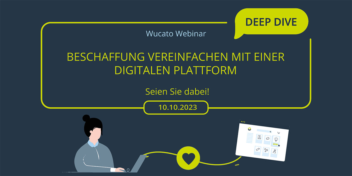 Das Wucato Deep Dive Webinar für Bestandskunden findet am 10. Oktober 2023 statt. Jetzt anmelden!