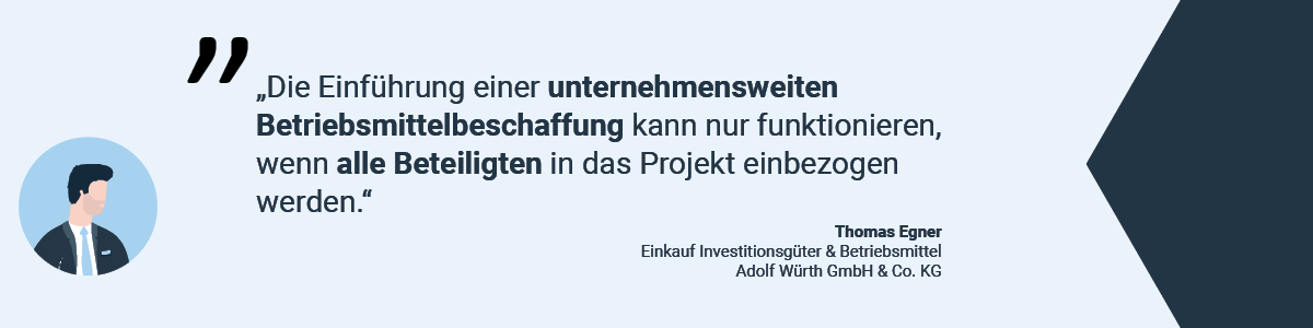 betriebsmittelbeschaffung_projektmanagement_konzern_adolf_wuerth_thomas_egner_zitat